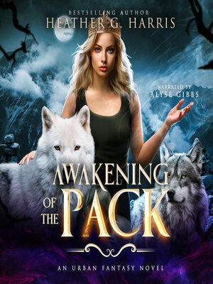 cover image of Awakening of the Pack